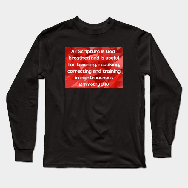 Bible Verse 2 Timothy 3:16 Long Sleeve T-Shirt by Prayingwarrior